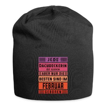 Handwerker Geburtstag Februar geboren Dachdeckerin - Jersey-Beanie - Schwarz - Vorne
