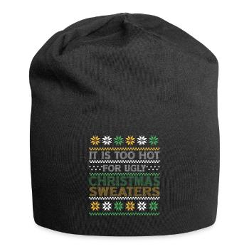 Too Hot For Ugly Christmas Sweaters lustiges Xmas - Jersey-Beanie - Schwarz - Vorne