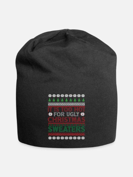 Too Hot For Ugly Christmas Sweaters lustiges Xmas - Jersey-Beanie - Schwarz