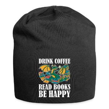 Boire du café Lire des livres Be Happy Coffee Gift - Bonnet en jersey - noir - Devant