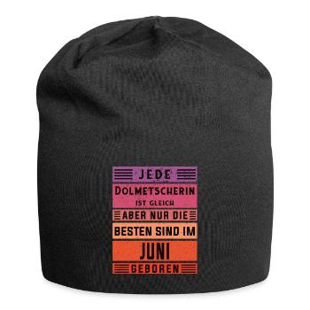 Übersetzer Geburtstag Juni geboren Dolmetscherin - Jersey-Beanie - Schwarz - Vorne