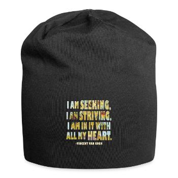 Positive Art Quote by Van Gogh Design - Jersey Beanie - black - Front