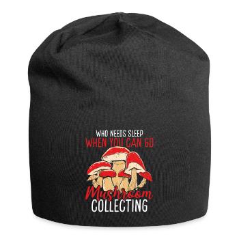 Shroom Who needs Sleep Mushroom Collecting - Jersey-Beanie - Schwarz - Vorne