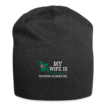 Nothing Scares Me Bangladeshi Wife Bangladesh - Jersey Beanie - charcoal grey - Front
