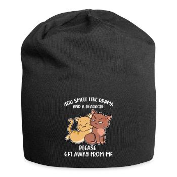 You Smell Like Drama And A Headache Katze Geschenk - Jersey-Beanie - Schwarz - Vorne