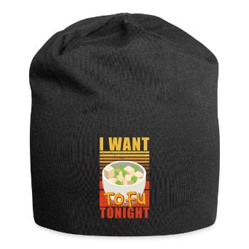 I Want Tofu Tonight Funny Vegan - Jersey-Beanie - Schwarz - Vorne