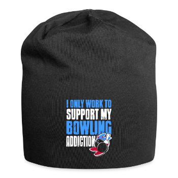 I only work to support my bowling addiction - Jersey-Beanie - Schwarz - Vorne