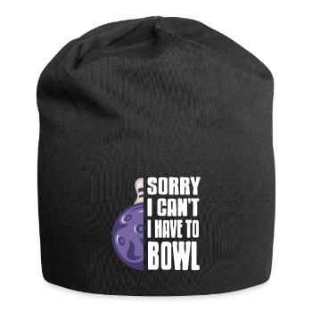 Sorry i cant i have to Bowl - Jersey-Beanie - Schwarz - Vorne