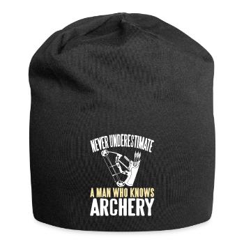 Ne sous-estimez jamais un homme qui connaît le tir à l’arc - Bonnet en jersey - noir - Devant