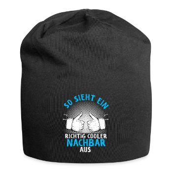 Nachbar - So Sieht Ein Richtig Cooler Nachbar Aus - Jersey-Beanie - Schwarz - Vorne