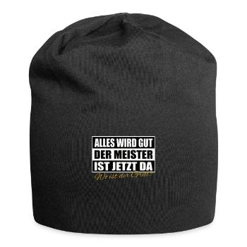 Alles wird gut der Meister ist jetzt da Wo ist - Jersey-Beanie - Schwarz - Vorne