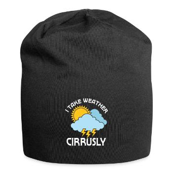 Je prends la météo cirrusly météorologue météorologue - Bonnet en jersey - noir - Devant