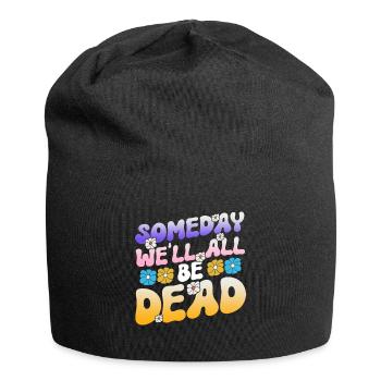 Someday We'll All Be Dead Flower Hipster - Jersey Beanie - black - Front