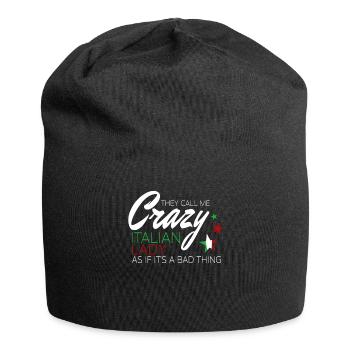They Call Me Crazy Italian Lady Funny Italian - Jersey Beanie - black - Front