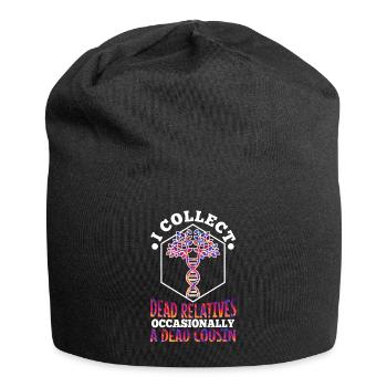 I collect dead relatives and occasionally a live - Jersey Beanie - black - Front