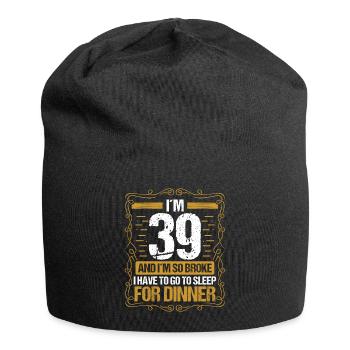 39 Idée drôle Allez dormir pour le dîner Humour de l’année - Bonnet en jersey - noir - Devant