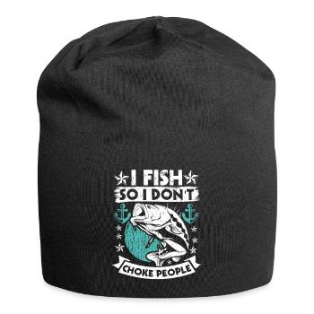 Je pêche pour ne pas étouffer les gens - Bonnet en jersey - noir - Devant