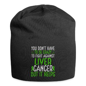 Liver Cancer Awareness Have to be Crazy Fighter - Jersey-Beanie - Schwarz - Vorne