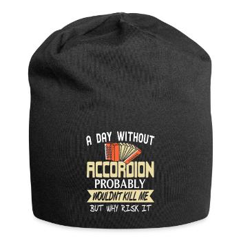 A day without Accordion probably wouldnt kill me - Jersey-Beanie - Schwarz - Vorne