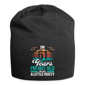 61 Birthday Idea Funny Im not old Humor Year Old61 - Jersey-Beanie - Schwarz - Vorne