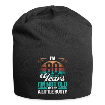 80 Birthday Idea Funny Im not old Humor Year Old - Jersey-Beanie - Schwarz - Vorne