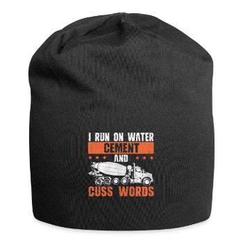 I Run On Water Cement And Cuss Words Betonbauer - Jersey Beanie - black - Front