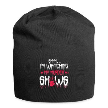Chut, je regarde mes émissions de meurtre - Bonnet en jersey - noir - Devant