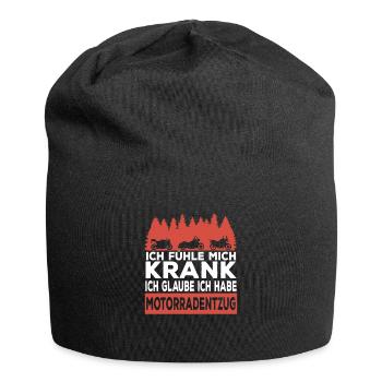 Bin Krank Ich Glaube Ich Habe Motorradentzug - Jersey-Beanie - Schwarz - Vorne