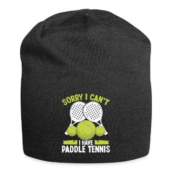 Paddle Tennis Team Sorry I cant I have PaddlePaddl - Jersey Beanie - charcoal grey - Front
