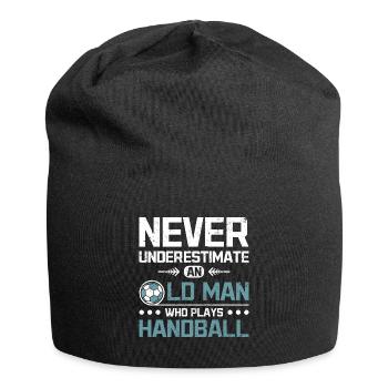 Never underestimate an old man who plays handball - Jersey-Beanie - Schwarz - Vorne