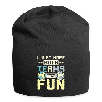 I just hope both teams have fun handball - Jersey-Beanie - Schwarz - Vorne