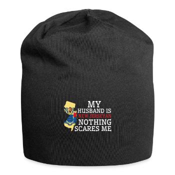 Nothing Scares Me New Jerseyan Husband New Jersey - Jersey Beanie - black - Front