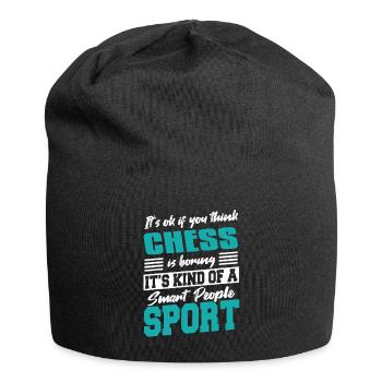 Les échecs sont une sorte de sport de personnes intelligentes - Bonnet en jersey - noir - Devant