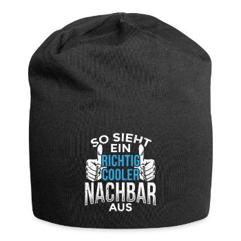 Nachbar - So Sieht Ein Richtig Cooler Nachbar Aus - Jersey-Beanie - Schwarz - Vorne