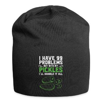J’ai des problèmes mais avec mes cornichons - Bonnet en jersey - noir - Devant