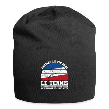 Imagine La Vie Sans Le tennis Maintenant Donne-Toi - Bonnet en jersey - noir - Devant