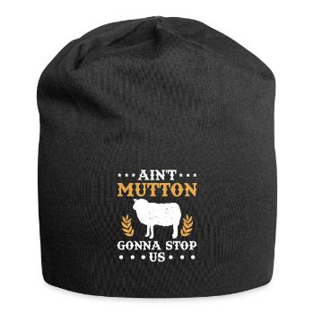Sheep Rider Ain't Mutton Gonna Stop Us Gift - Jersey Beanie - black - Front