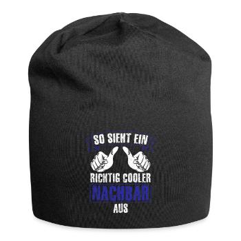 Nachbar - So Sieht Ein Richtig Cooler Nachbar Aus - Jersey-Beanie - Schwarz - Vorne