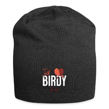 Talk Birdy To Me Vögel - Jersey-Beanie - Anthrazit - Vorne