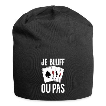 Je Bluff Ou Pas Poker Casino - Bonnet en jersey - noir - Devant