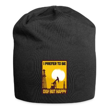 I Prefer To Be Oily But Happy Oil Production Gift - Jersey Beanie - black - Front