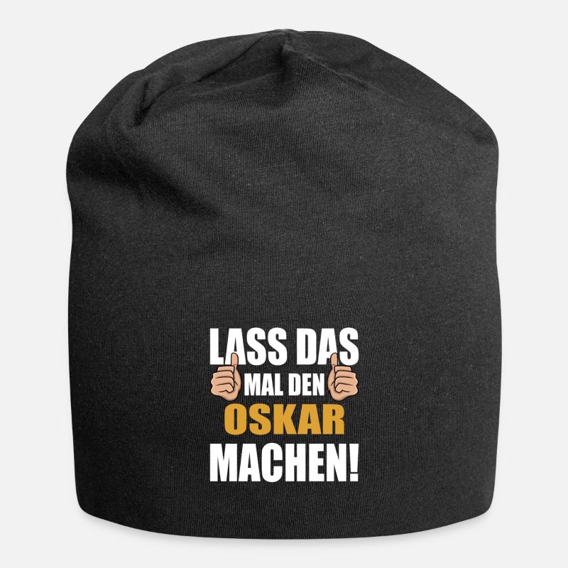 Lass das mal den Oskar machen - Jersey-Beanie - Schwarz