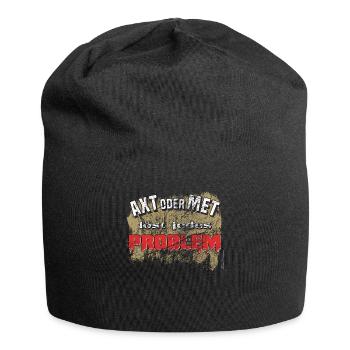 La hache ou l’hydromel résout n’importe quel problème viking amusant - Bonnet en jersey - noir - Devant