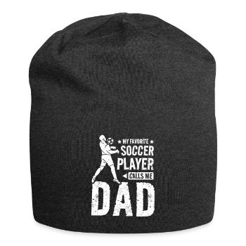 My favorite soccer player calls me dad - Jersey Beanie - charcoal grey - Front