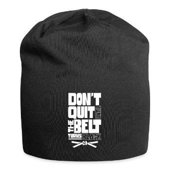 Don't give up until the belt turns black MMA Gur - Jersey Beanie - black - Front