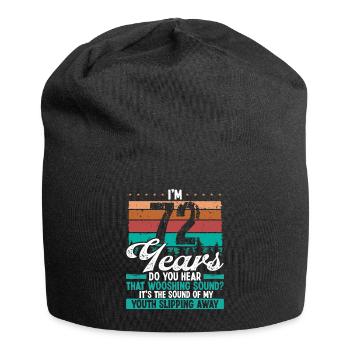 72 Year Old Funny Getting Old Humor Birthday Idea - Jersey-Beanie - Schwarz - Vorne