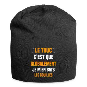 Le Truc C'est Que Je M'en Bats Les Couilles - Bonnet en jersey - noir - Devant