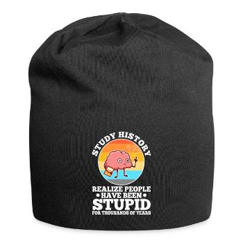 Study history realize people have been stupid for - Jersey Beanie - black - Front