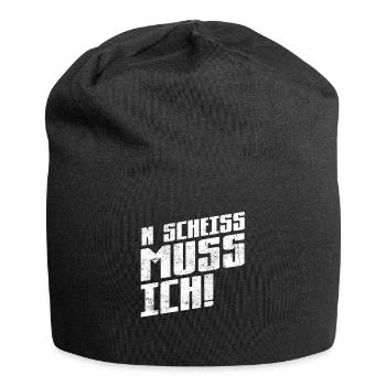 ... muss ich - Spruch Statement Fun Sarkasmus - Jersey-Beanie - Schwarz - Vorne