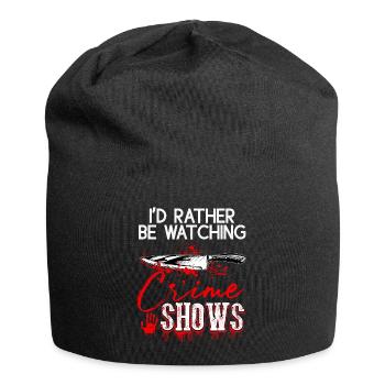 Crime Show Lover I'd Rather Be Watching Crime Show - Jersey Beanie - black - Front